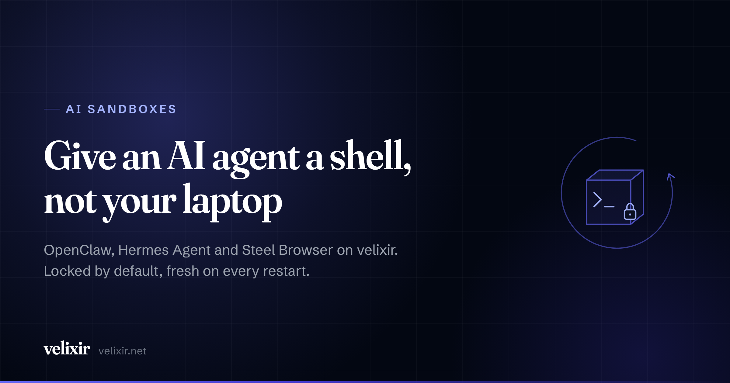 Give an AI agent a shell, not your laptop
